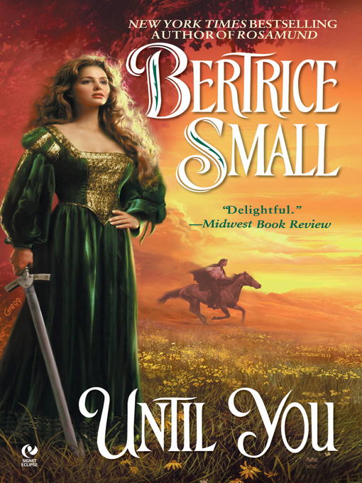 Title details for Until You by Bertrice Small - Available